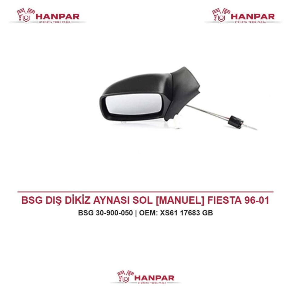 BSG DIŞ DİKİZ AYNASI SOL [MANUEL] FIESTA 96-01