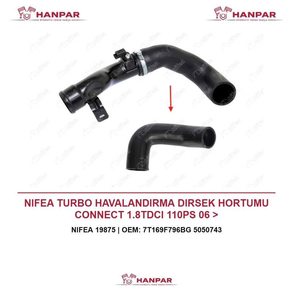 NIFEA TURBO HAVALANDIRMA DIRSEK HORTUMU CONNECT 1.8TDCI 110PS 06 >