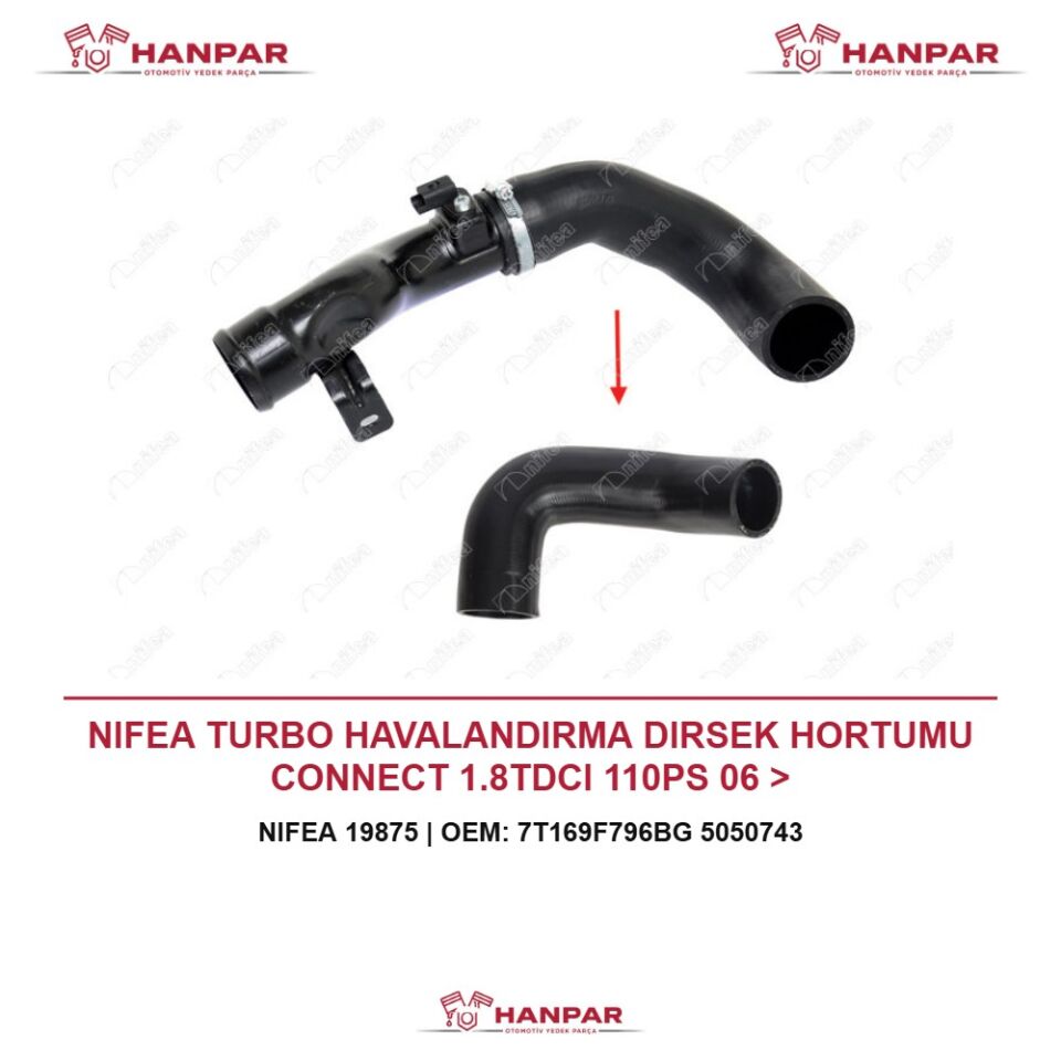 NIFEA TURBO HAVALANDIRMA DIRSEK HORTUMU CONNECT 1.8TDCI 110PS 06 >