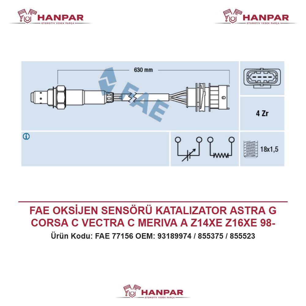 FAE OKSİJEN SENSÖRÜ KATALIZATOR ASTRA G CORSA C VECTRA C MERIVA A Z14XE Z16XE 98-