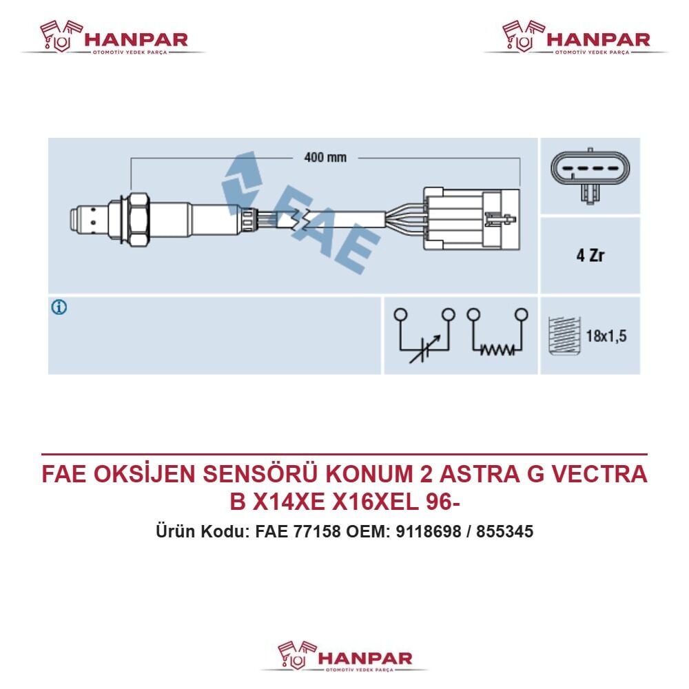 FAE OKSİJEN SENSÖRÜ KONUM 2 ASTRA G VECTRA B X14XE X16XEL 96-