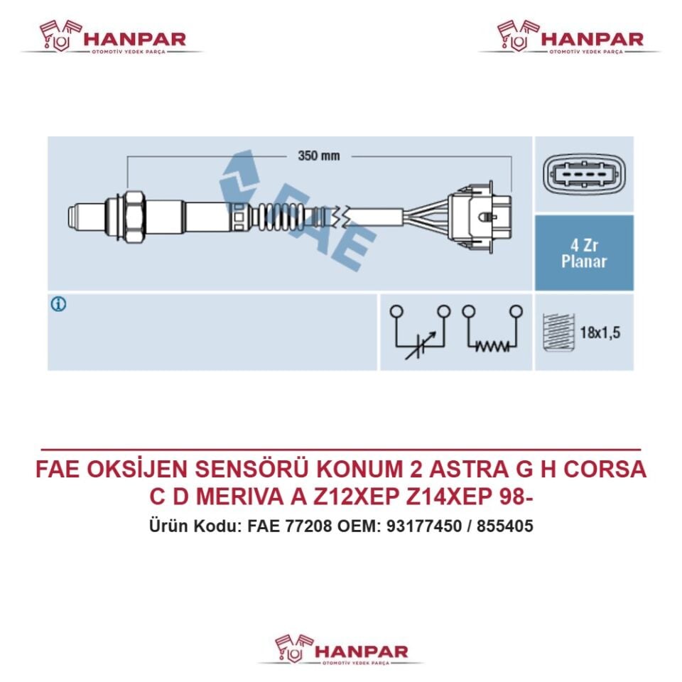 FAE OKSİJEN SENSÖRÜ KONUM 2 ASTRA G H CORSA C D MERIVA A Z12XEP Z14XEP 98-