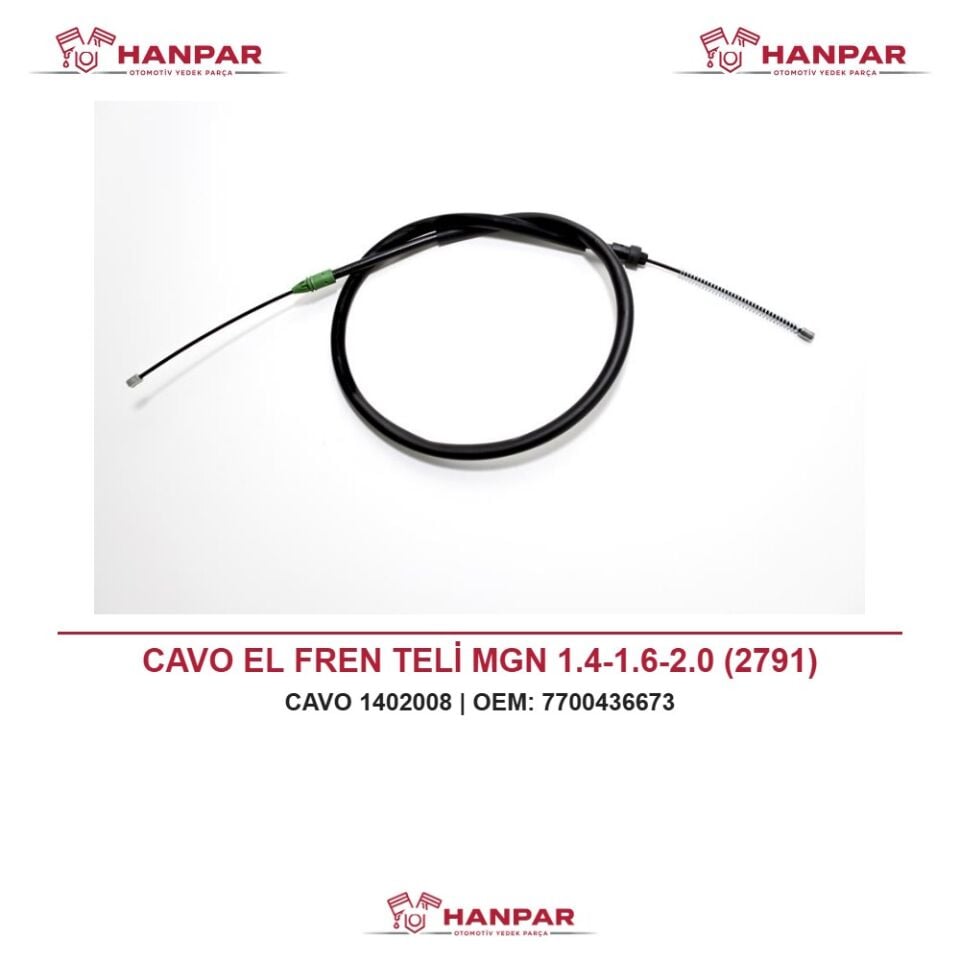 CAVO EL FREN TELİ MGN 1.4-1.6-2.0 (2791)
