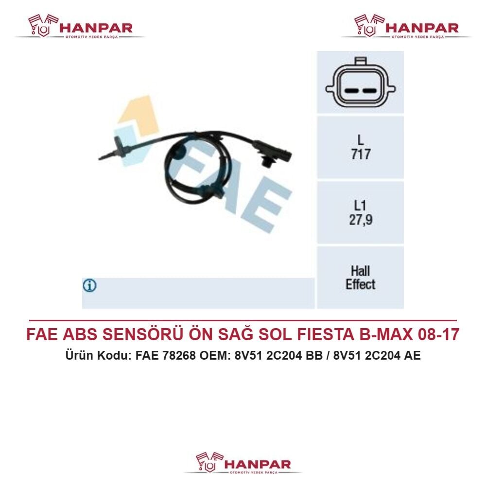 FAE ABS SENSÖRÜ ÖN SAĞ SOL FIESTA B-MAX 08-17