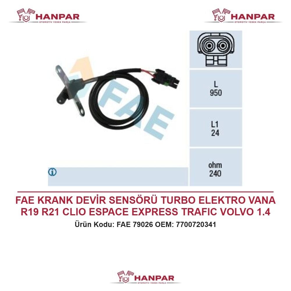 FAE KRANK DEVİR SENSÖRÜ TURBO ELEKTRO VANA R19 R21 CLIO ESPACE EXPRESS TRAFIC VOLVO 1.4 1.7 94-
