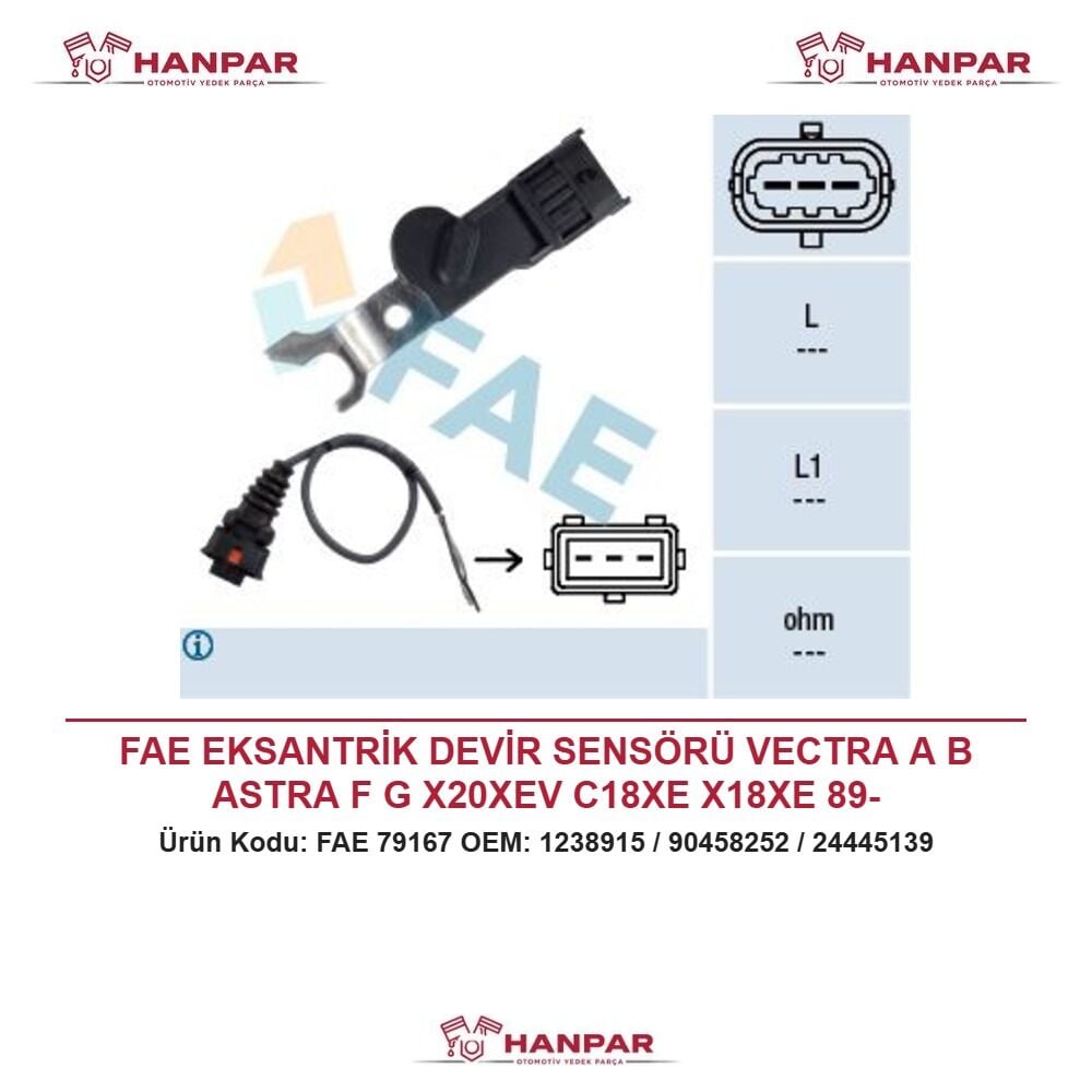 FAE EKSANTRİK DEVİR SENSÖRÜ VECTRA A B ASTRA F G X20XEV C18XE X18XE 89-