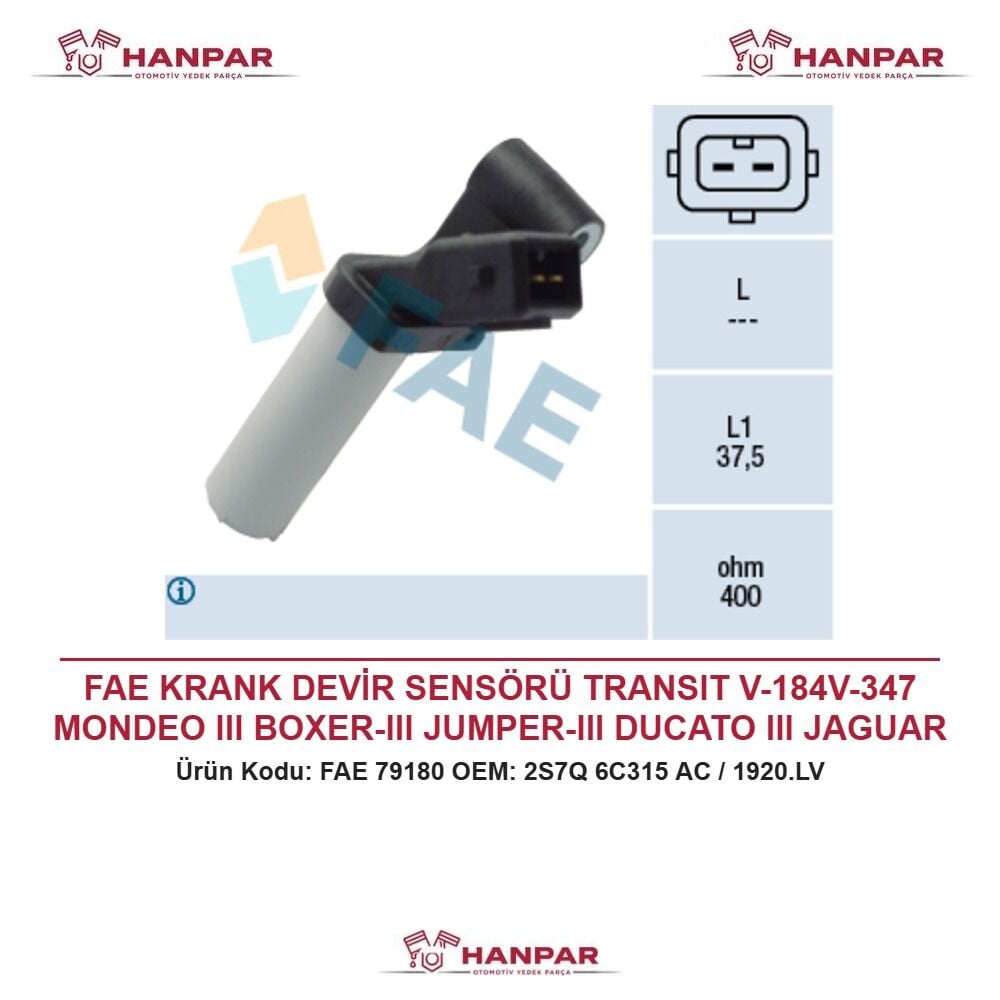 FAE KRANK DEVİR SENSÖRÜ TRANSIT V-184V-347 MONDEO III BOXER-III JUMPER-III DUCATO III JAGUAR X-TYPE I LAND ROVER DEFENDER 2.0 2.2 2.4 TDCI HDI TD 01-