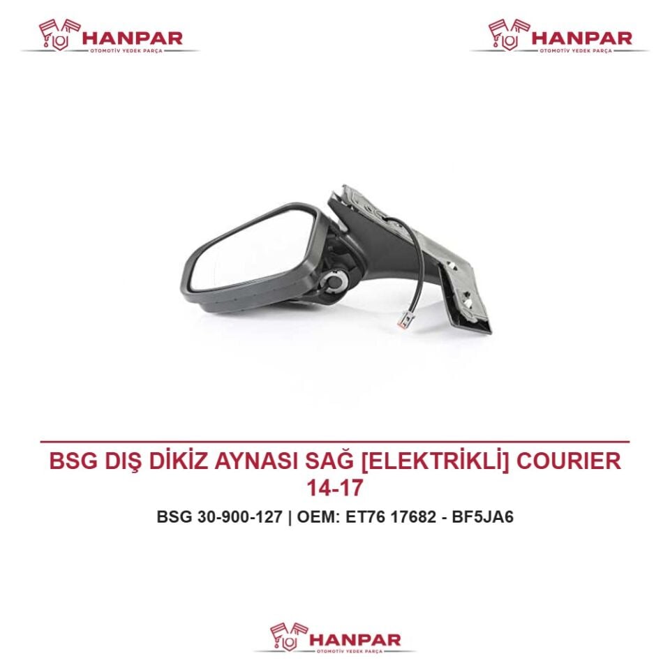 BSG DIŞ DİKİZ AYNASI SAĞ [ELEKTRİKLİ] COURIER 14-17