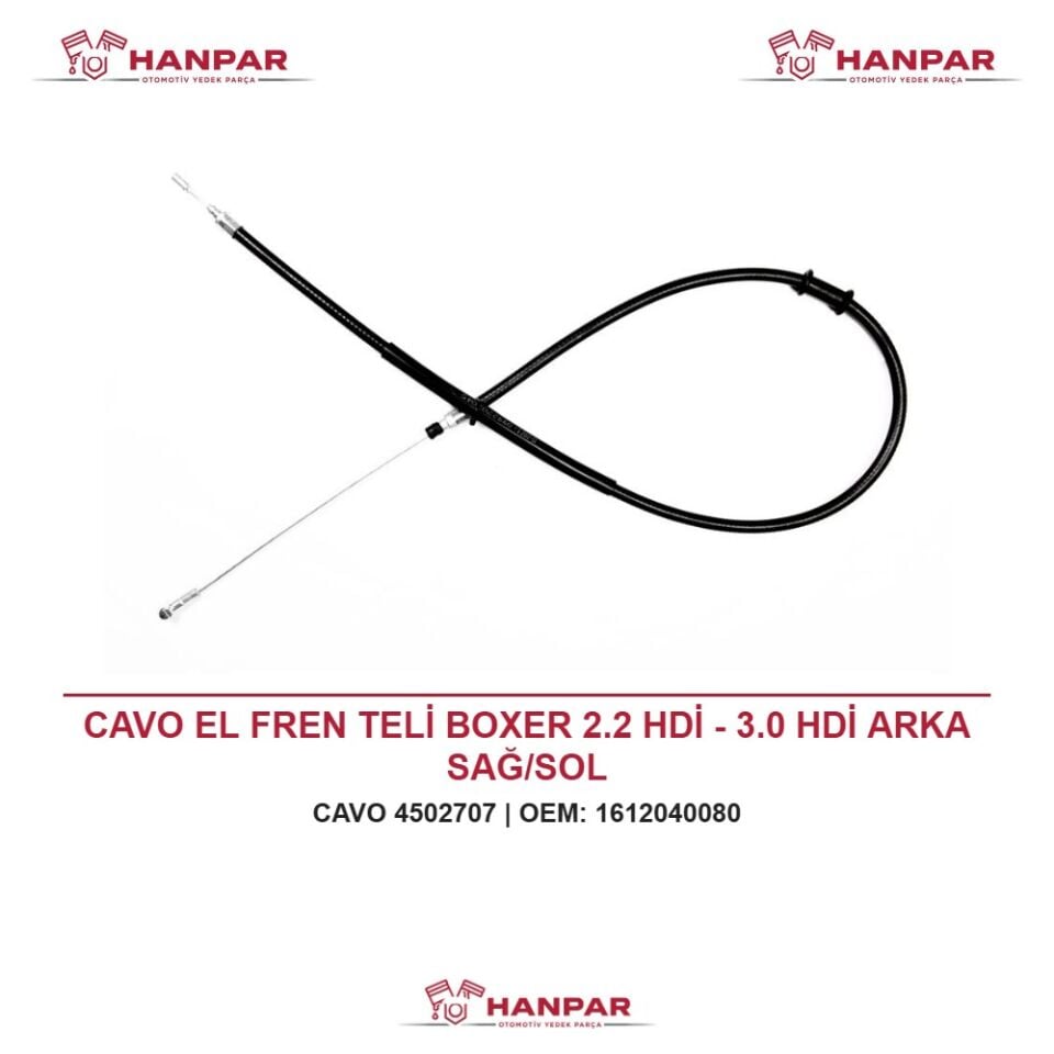 CAVO EL FREN TELİ BOXER 2.2 HDİ - 3.0 HDİ ARKA SAĞ/SOL