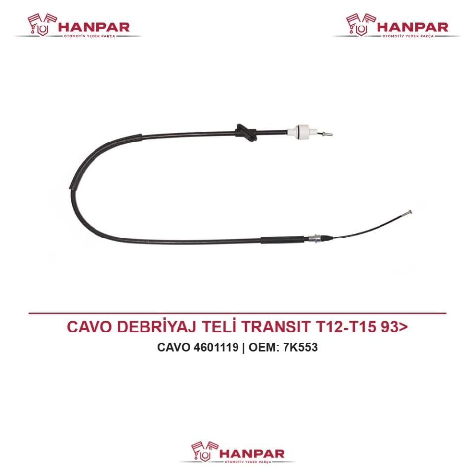 CAVO DEBRİYAJ TELİ TRANSIT T12-T15 93>