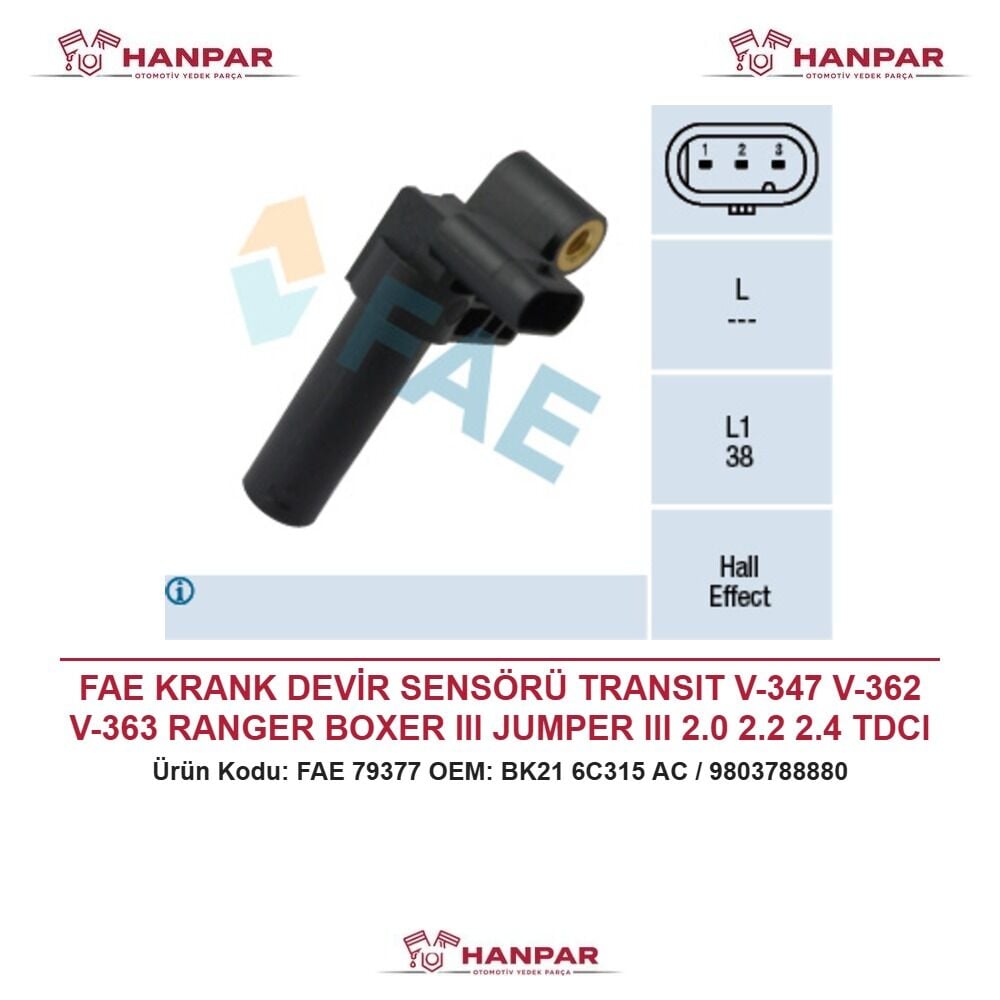 FAE KRANK DEVİR SENSÖRÜ TRANSIT V-347 V-362 V-363 RANGER BOXER III JUMPER III 2.0 2.2 2.4 TDCI HDI 06-