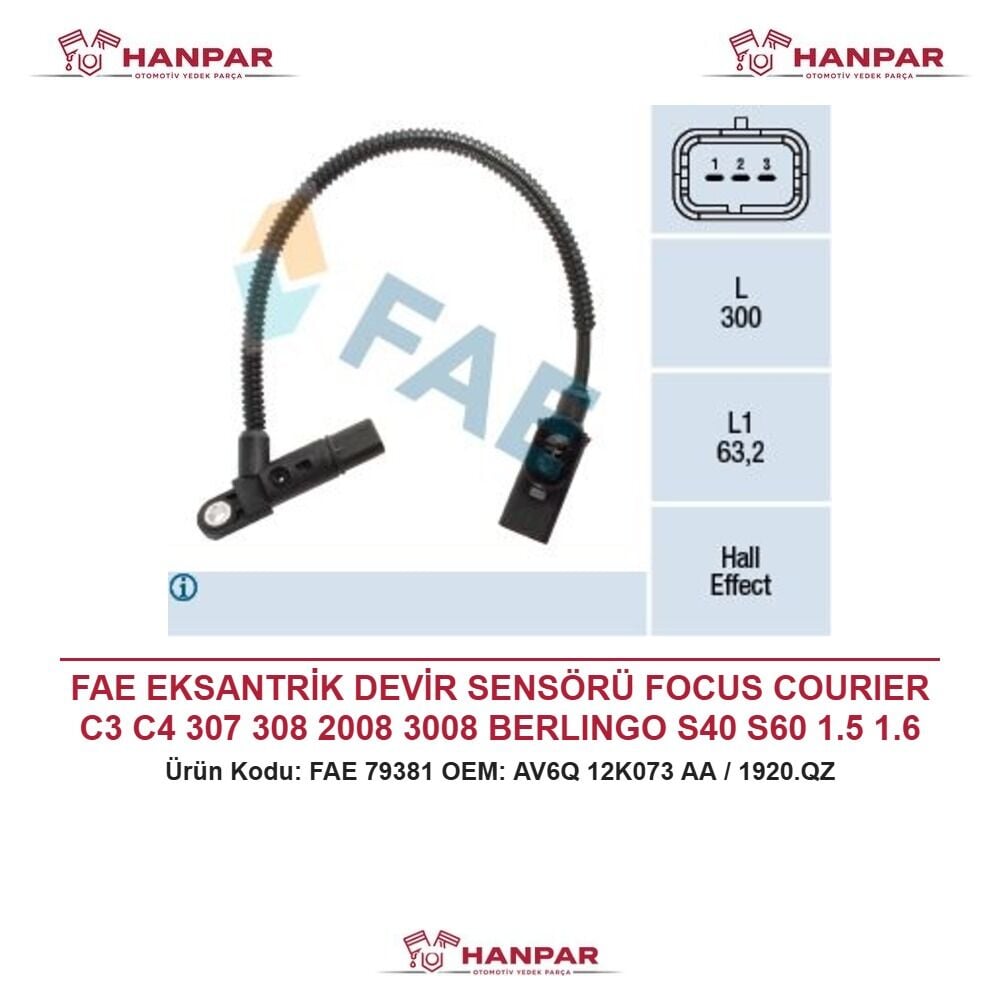 FAE EKSANTRİK DEVİR SENSÖRÜ FOCUS COURIER C3 C4 307 308 2008 3008 BERLINGO S40 S60 1.5 1.6 TDCI HDI 11-