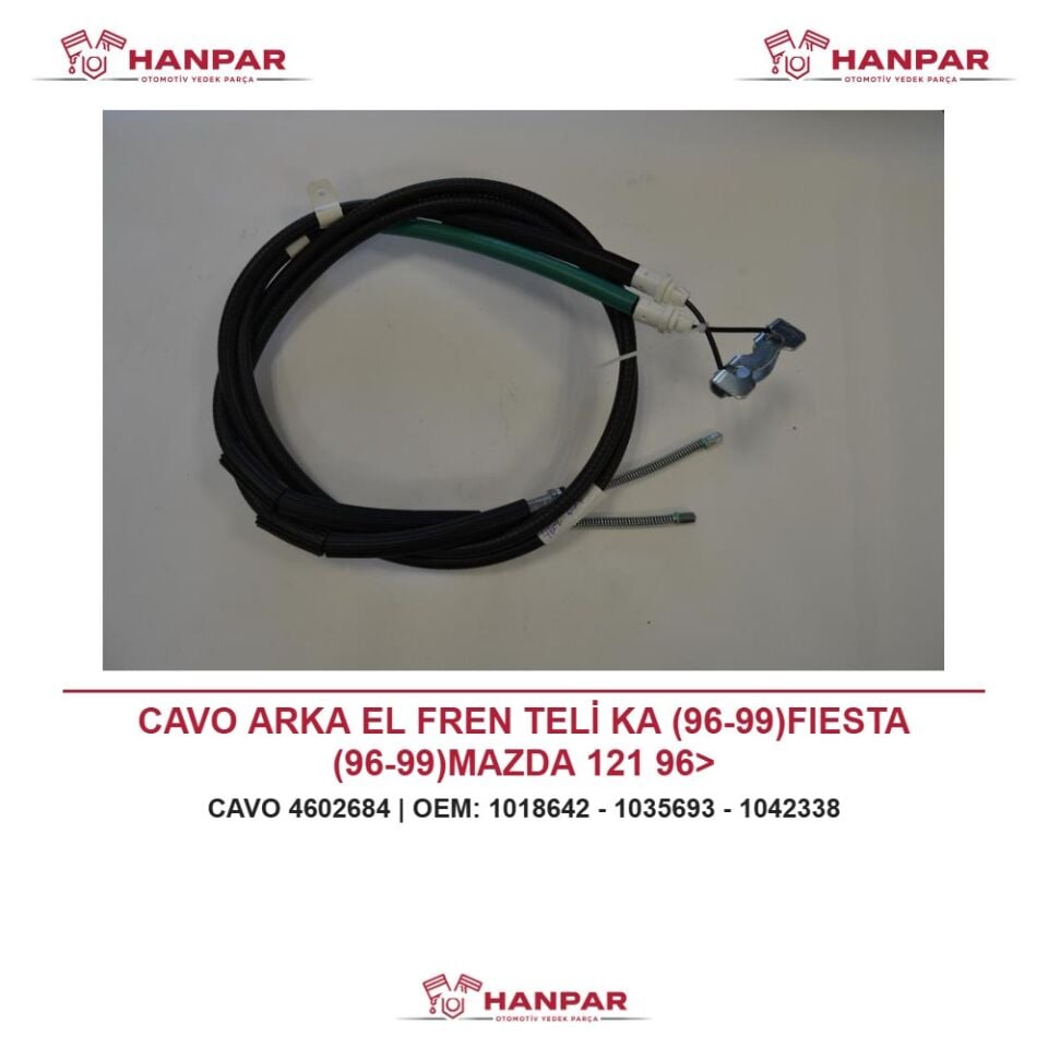 CAVO ARKA EL FREN TELİ KA (96-99)FIESTA (96-99)MAZDA 121 96>