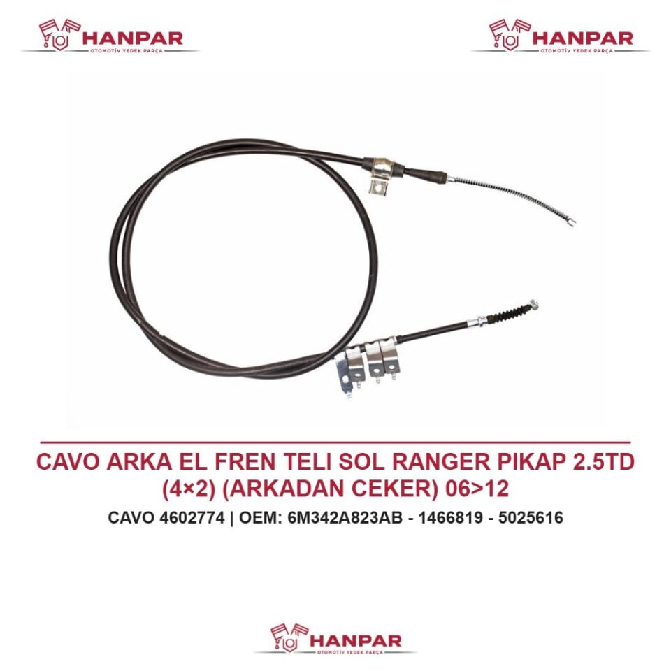 CAVO ARKA EL FREN TELI SOL RANGER PIKAP 2.5TD (4×2) (ARKADAN CEKER) 06>12