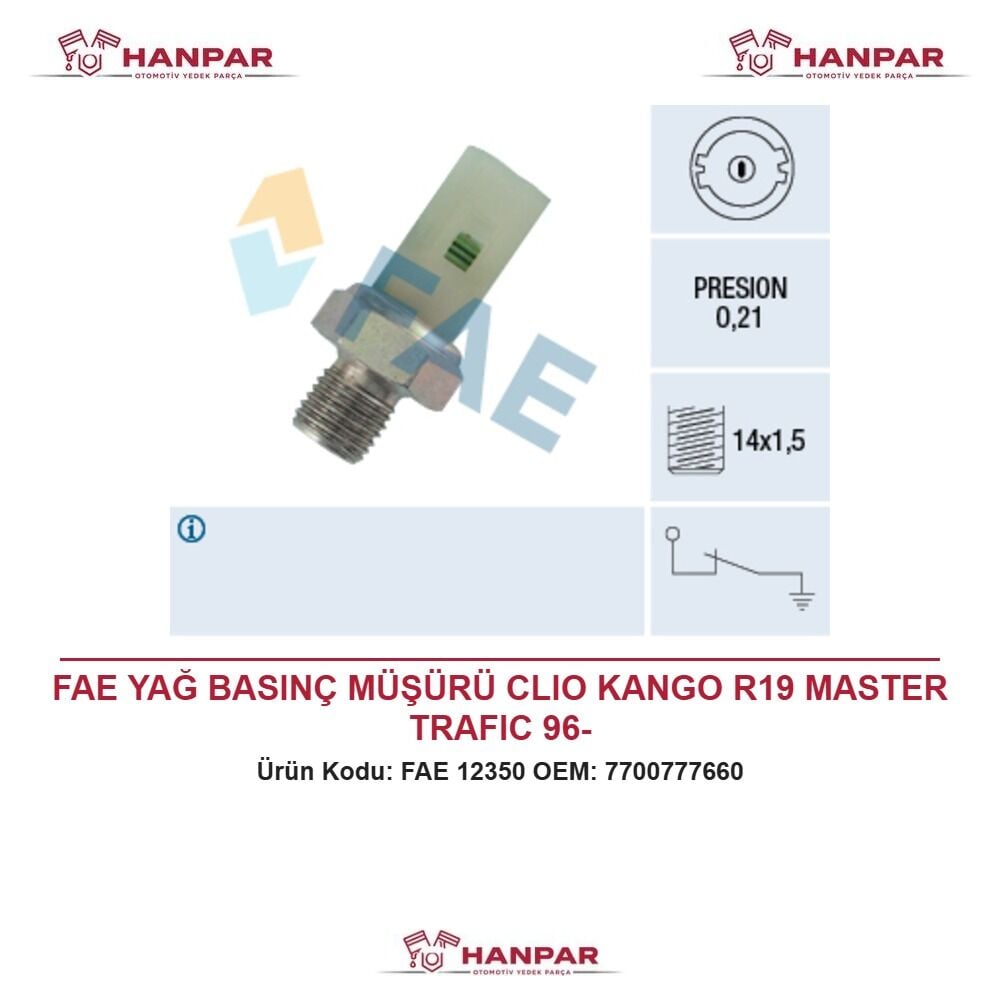 FAE YAĞ BASINÇ MÜŞÜRÜ CLIO KANGO R19 MASTER TRAFIC 96-