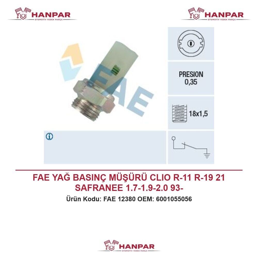 FAE YAĞ BASINÇ MÜŞÜRÜ CLIO R-11 R-19 21 SAFRANEE 1.7-1.9-2.0 93-