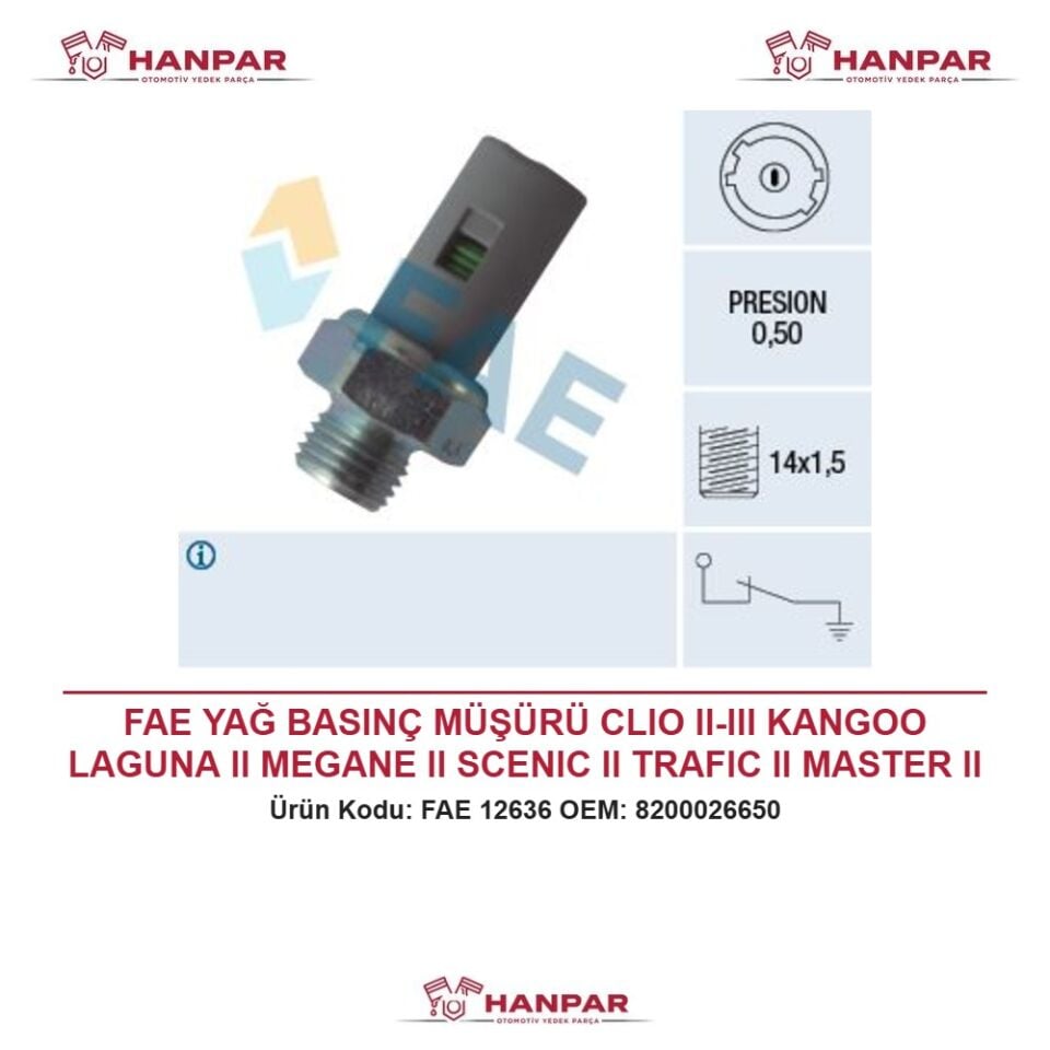 FAE YAĞ BASINÇ MÜŞÜRÜ CLIO II-III KANGOO LAGUNA II MEGANE II SCENIC II TRAFIC II MASTER II DUST 98-