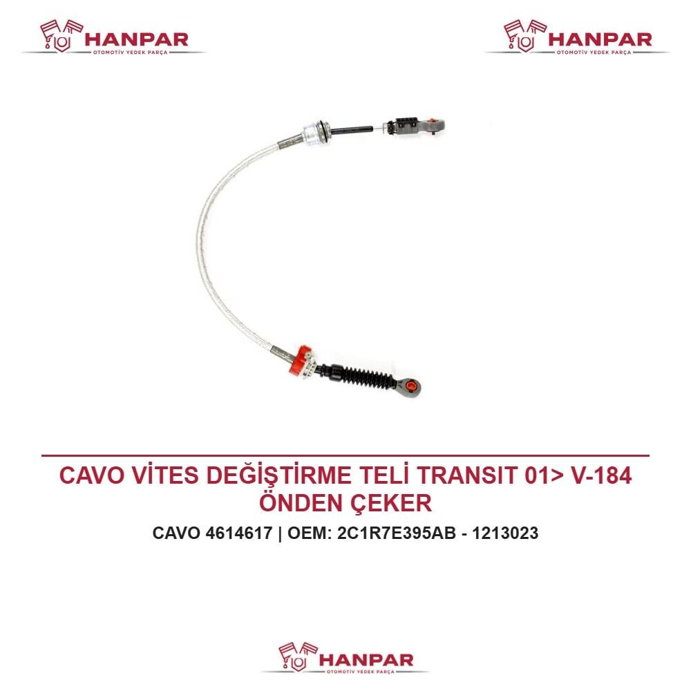 CAVO VİTES DEĞİŞTİRME TELİ TRANSIT 01> V-184 ÖNDEN ÇEKER