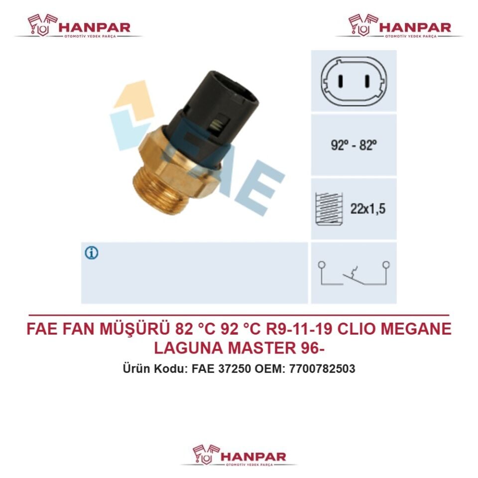 FAE FAN MÜŞÜRÜ 82 °C 92 °C R9-11-19 CLIO MEGANE LAGUNA MASTER 96-