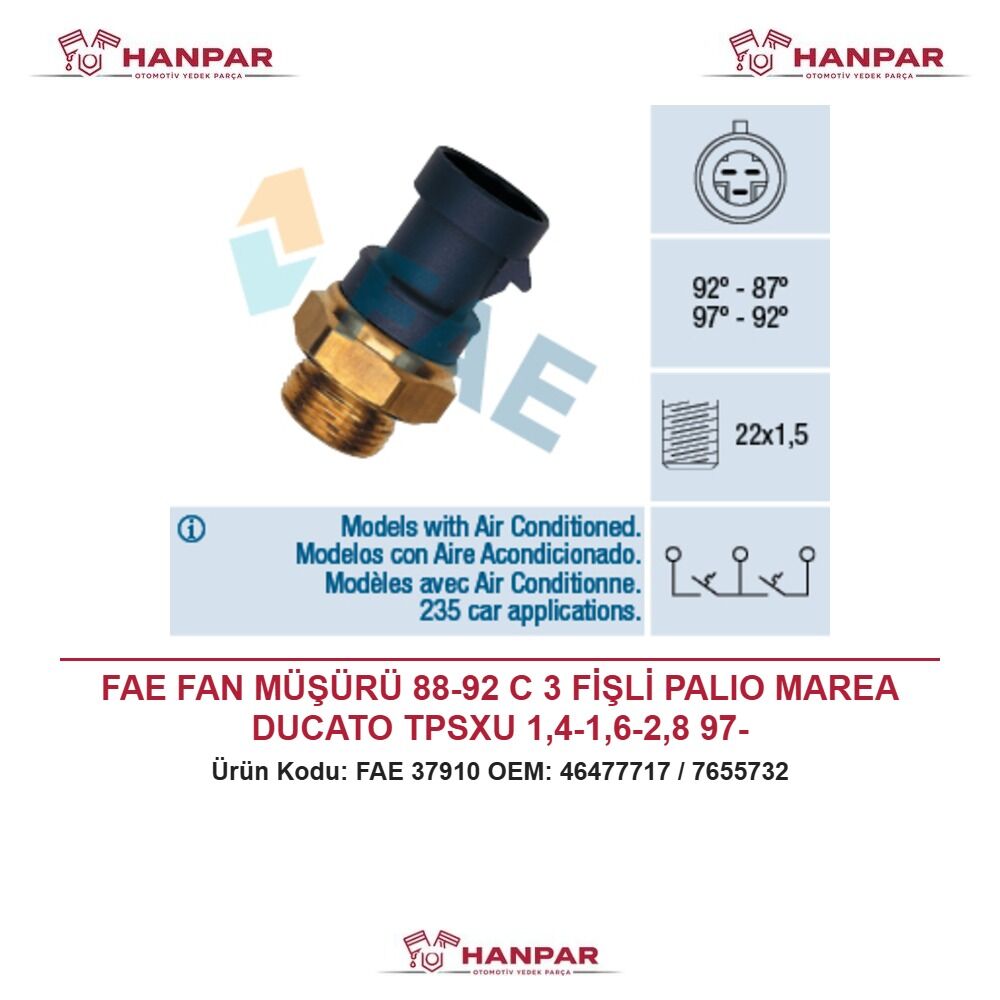 FAE FAN MÜŞÜRÜ 88-92 C 3 FİŞLİ PALIO MAREA DUCATO TPSXU 1,4-1,6-2,8 97-