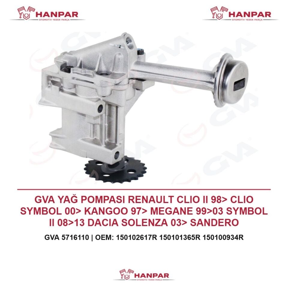 GVA YAĞ POMPASI RENAULT CLIO II 98> CLIO SYMBOL 00> KANGOO 97> MEGANE 99>03 SYMBOL II 08>13 DACIA SOLENZA 03> SANDERO