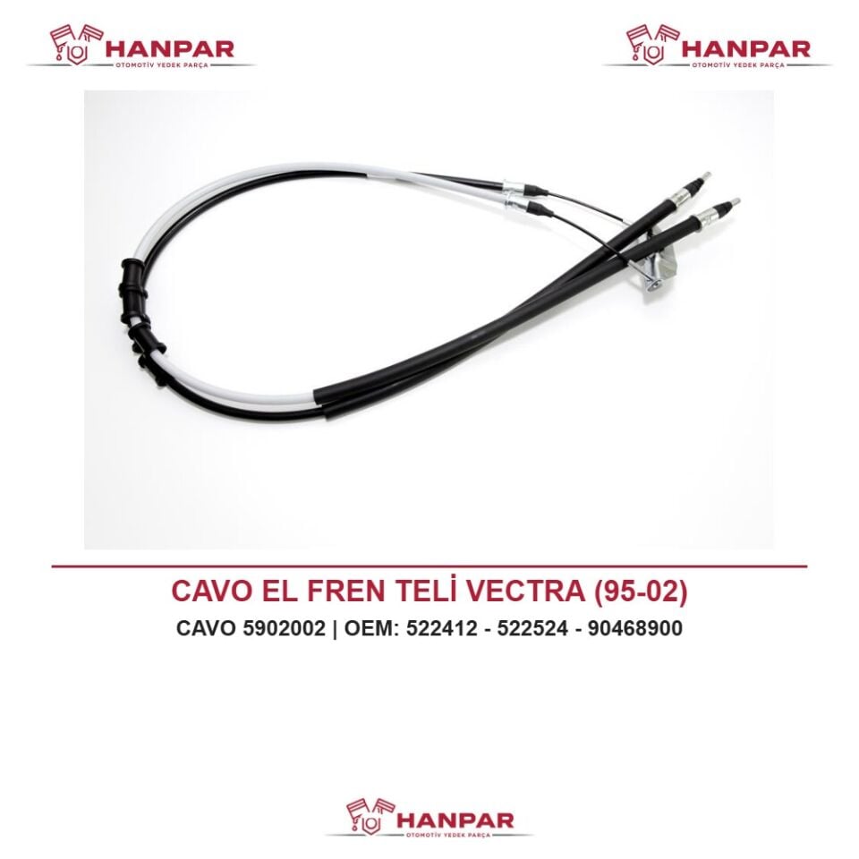 CAVO EL FREN TELİ VECTRA (95-02)