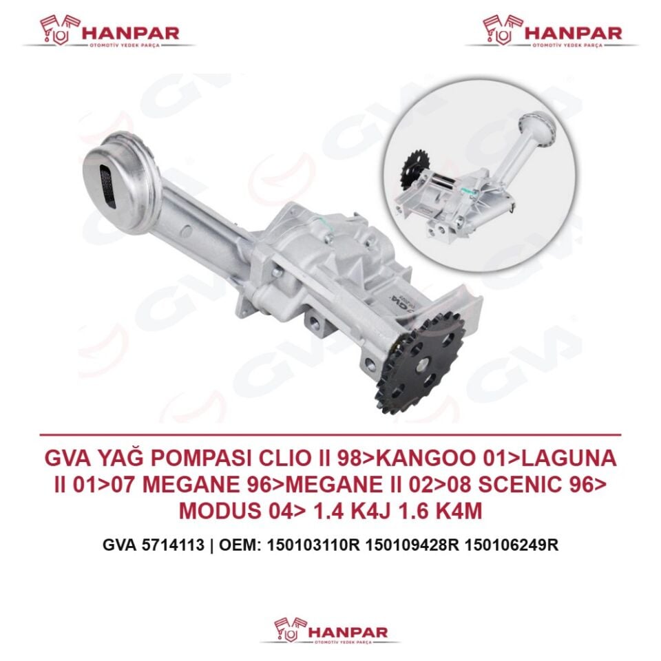 GVA YAĞ POMPASI CLIO II 98>KANGOO 01>LAGUNA II 01>07 MEGANE 96>MEGANE II 02>08 SCENIC 96> MODUS 04> 1.4 K4J 1.6 K4M