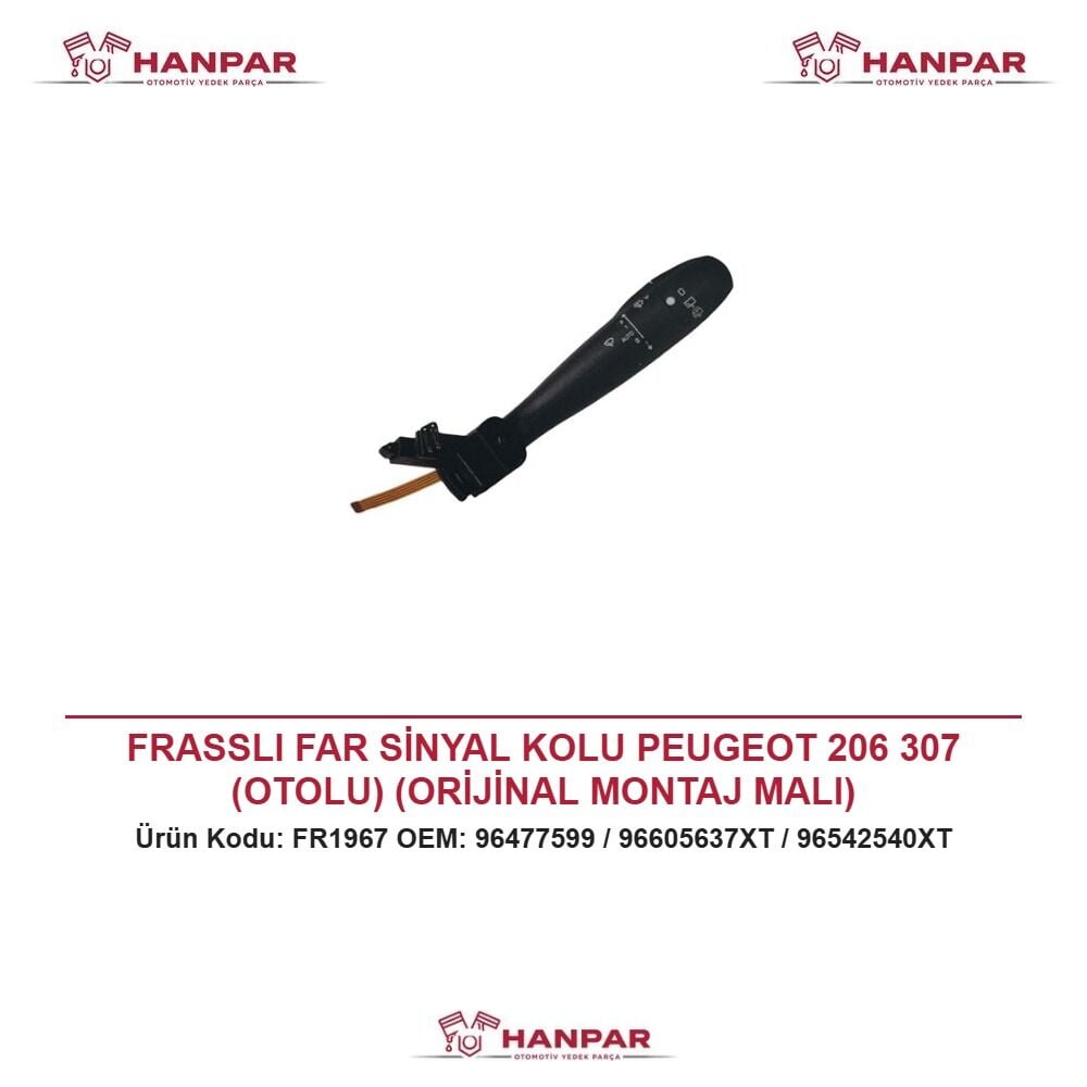 FRASSLI FAR SİNYAL KOLU PEUGEOT 206 307 (OTOLU) (ORİJİNAL MONTAJ MALI)
