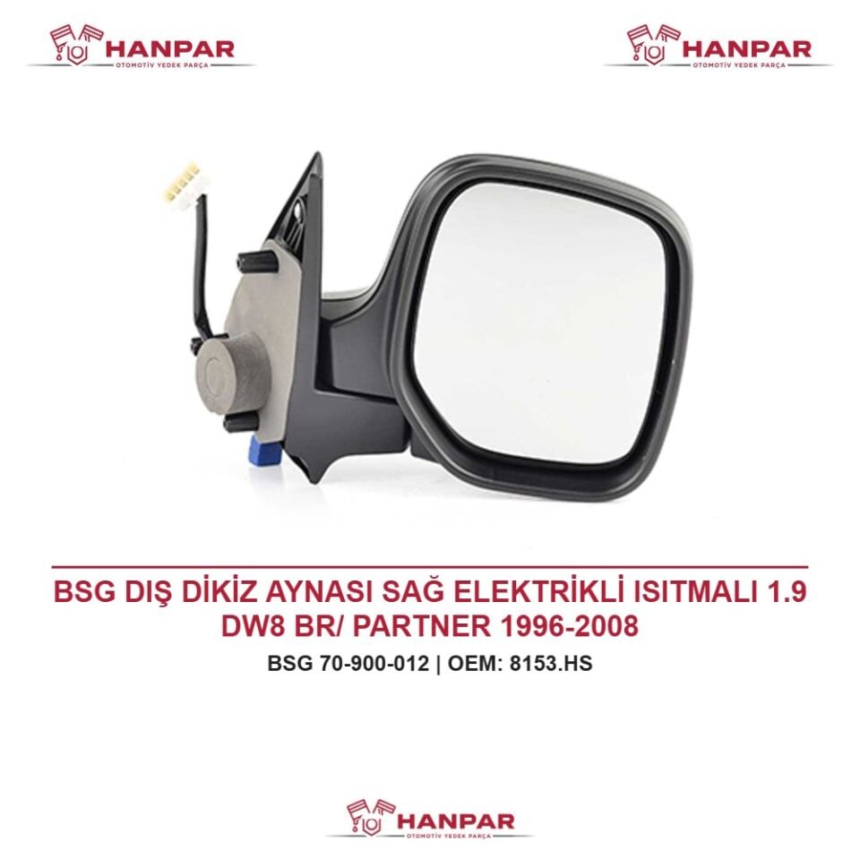 BSG DIŞ DİKİZ AYNASI SAĞ ELEKTRİKLİ ISITMALI 1.9 DW8 BR/ PARTNER 1996-2008