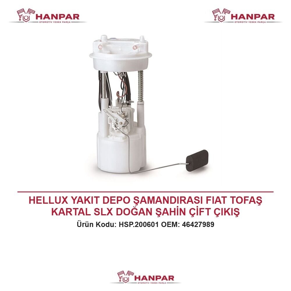HELLUX YAKIT DEPO ŞAMANDIRASI FIAT TOFAŞ KARTAL SLX DOĞAN ŞAHİN ÇİFT ÇIKIŞ
