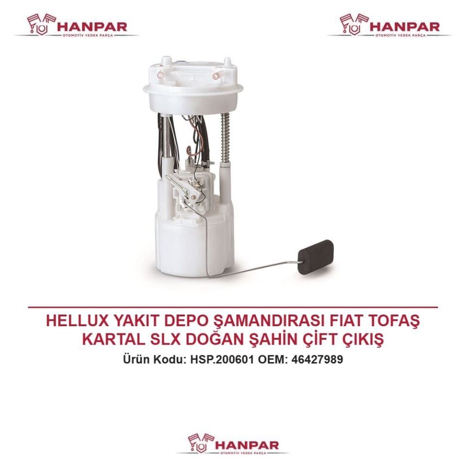 HELLUX YAKIT DEPO ŞAMANDIRASI FIAT TOFAŞ KARTAL SLX DOĞAN ŞAHİN ÇİFT ÇIKIŞ