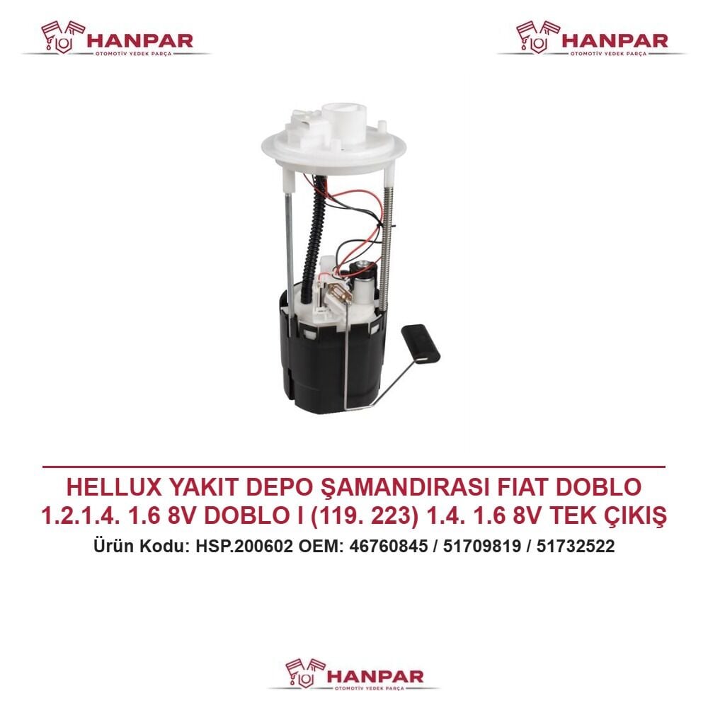HELLUX YAKIT DEPO ŞAMANDIRASI FIAT DOBLO 1.2.1.4. 1.6 8V DOBLO I (119. 223) 1.4. 1.6 8V TEK ÇIKIŞ