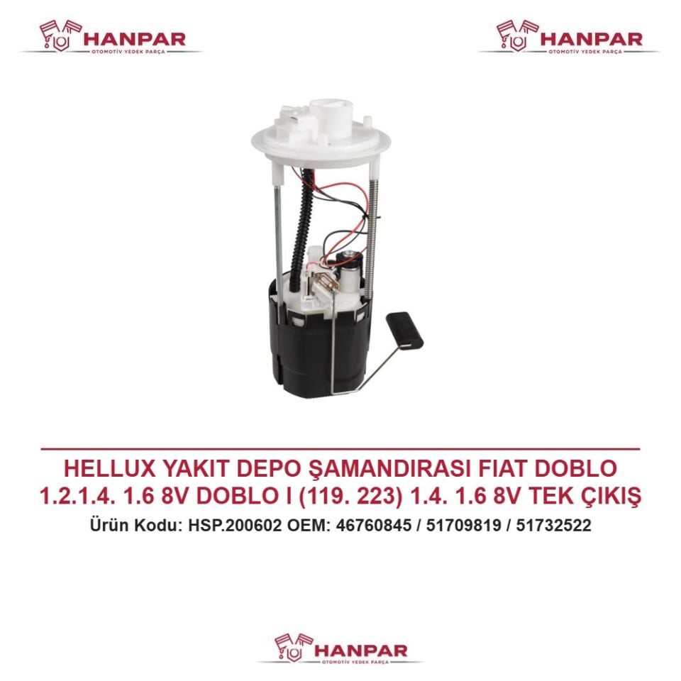 HELLUX YAKIT DEPO ŞAMANDIRASI FIAT DOBLO 1.2.1.4. 1.6 8V DOBLO I (119. 223) 1.4. 1.6 8V TEK ÇIKIŞ