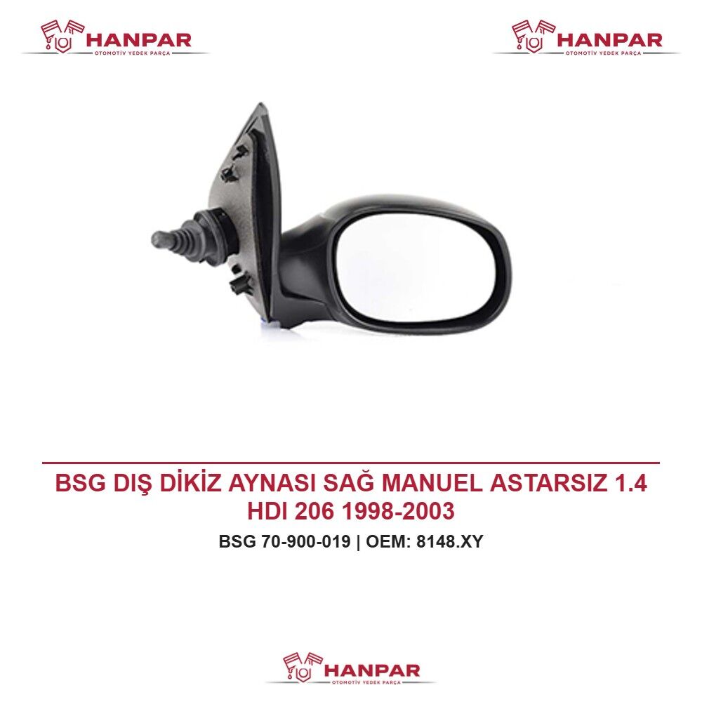 BSG DIŞ DİKİZ AYNASI SAĞ MANUEL ASTARSIZ 1.4 HDI 206 1998-2003
