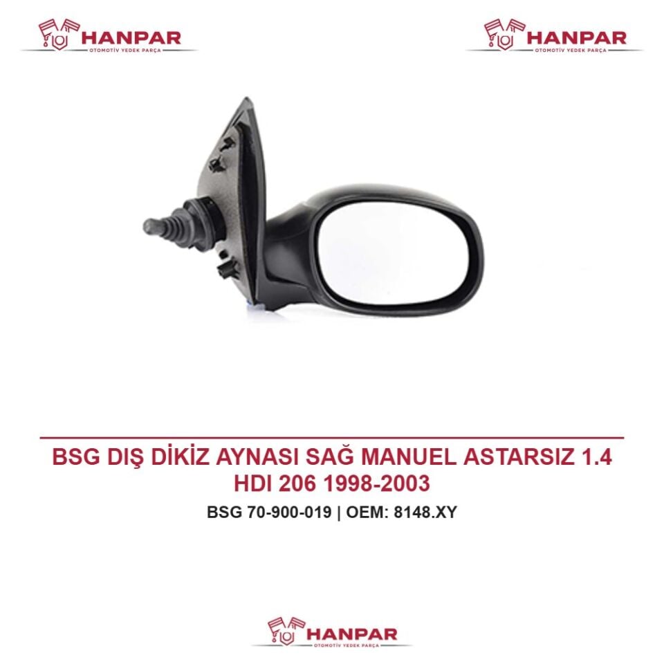 BSG DIŞ DİKİZ AYNASI SAĞ MANUEL ASTARSIZ 1.4 HDI 206 1998-2003