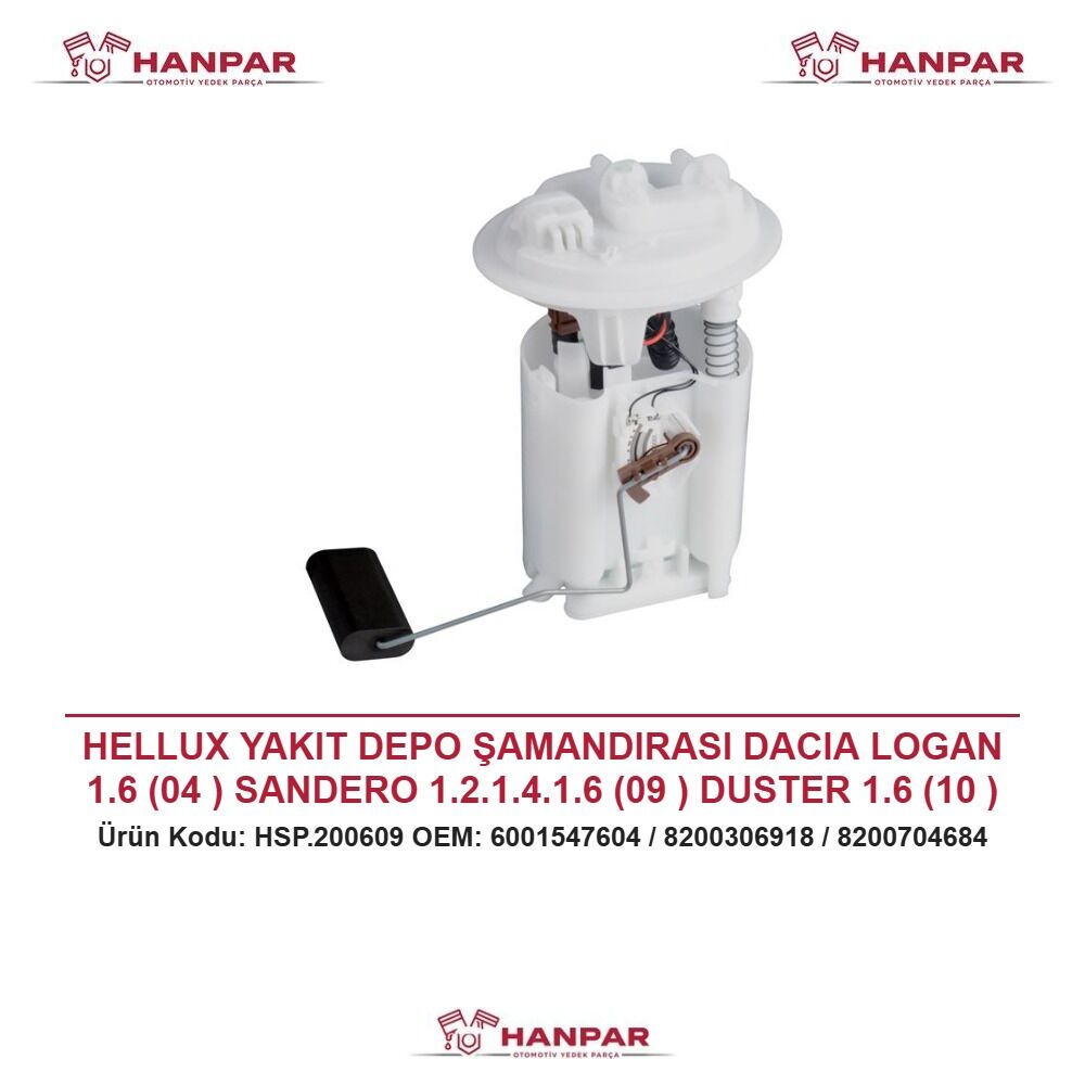 HELLUX YAKIT DEPO ŞAMANDIRASI DACIA LOGAN 1.6 (04 ) SANDERO 1.2.1.4.1.6 (09 ) DUSTER 1.6 (10 ) CLIO III 1.2.1.4.1.6 16V ÇİFT ÇIKIŞ