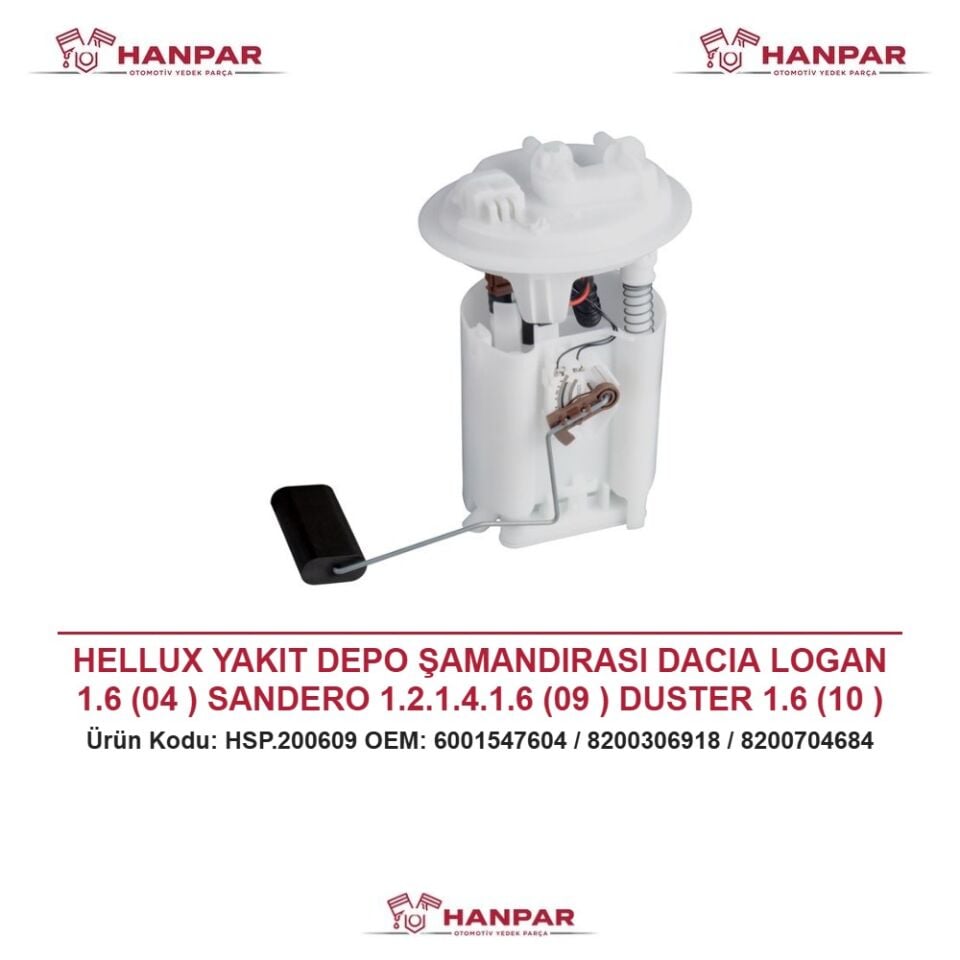 HELLUX YAKIT DEPO ŞAMANDIRASI DACIA LOGAN 1.6 (04 ) SANDERO 1.2.1.4.1.6 (09 ) DUSTER 1.6 (10 ) CLIO III 1.2.1.4.1.6 16V ÇİFT ÇIKIŞ
