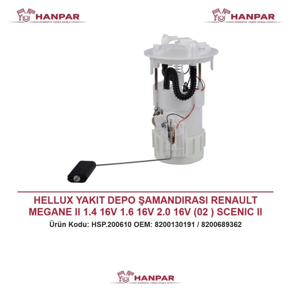 HELLUX YAKIT DEPO ŞAMANDIRASI RENAULT MEGANE II 1.4 16V 1.6 16V 2.0 16V (02 ) SCENIC II 1.4.1.6 ÇİFT ÇIKIŞ