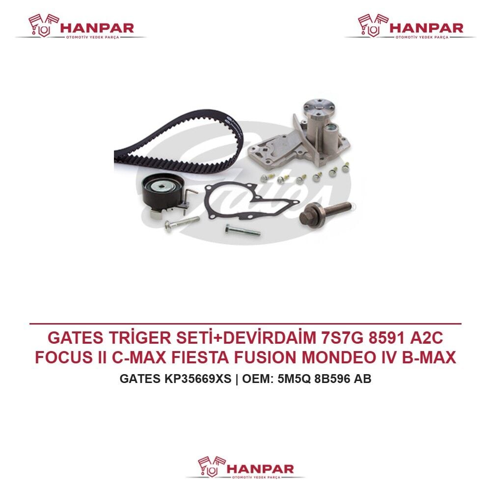 GATES TRİGER SETİ+DEVİRDAİM 7S7G 8591 A2C FOCUS II C-MAX FIESTA FUSION MONDEO IV B-MAX MAZDA II VOLVO S40 V50 1.25 1.4 1.6 TI VCT 16 VALF 03-