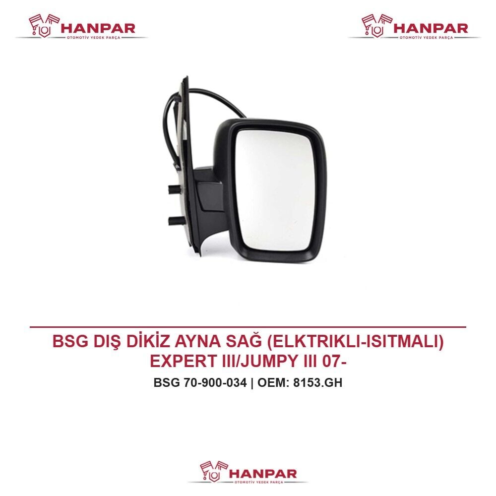 BSG DIŞ DİKİZ AYNA SAĞ (ELKTRIKLI-ISITMALI) EXPERT III/JUMPY III 07-