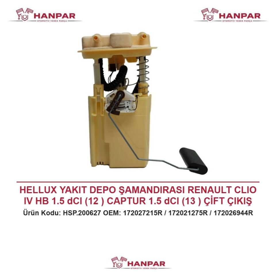 HELLUX YAKIT DEPO ŞAMANDIRASI RENAULT CLIO IV HB 1.5 dCI (12 ) CAPTUR 1.5 dCI (13 ) ÇİFT ÇIKIŞ