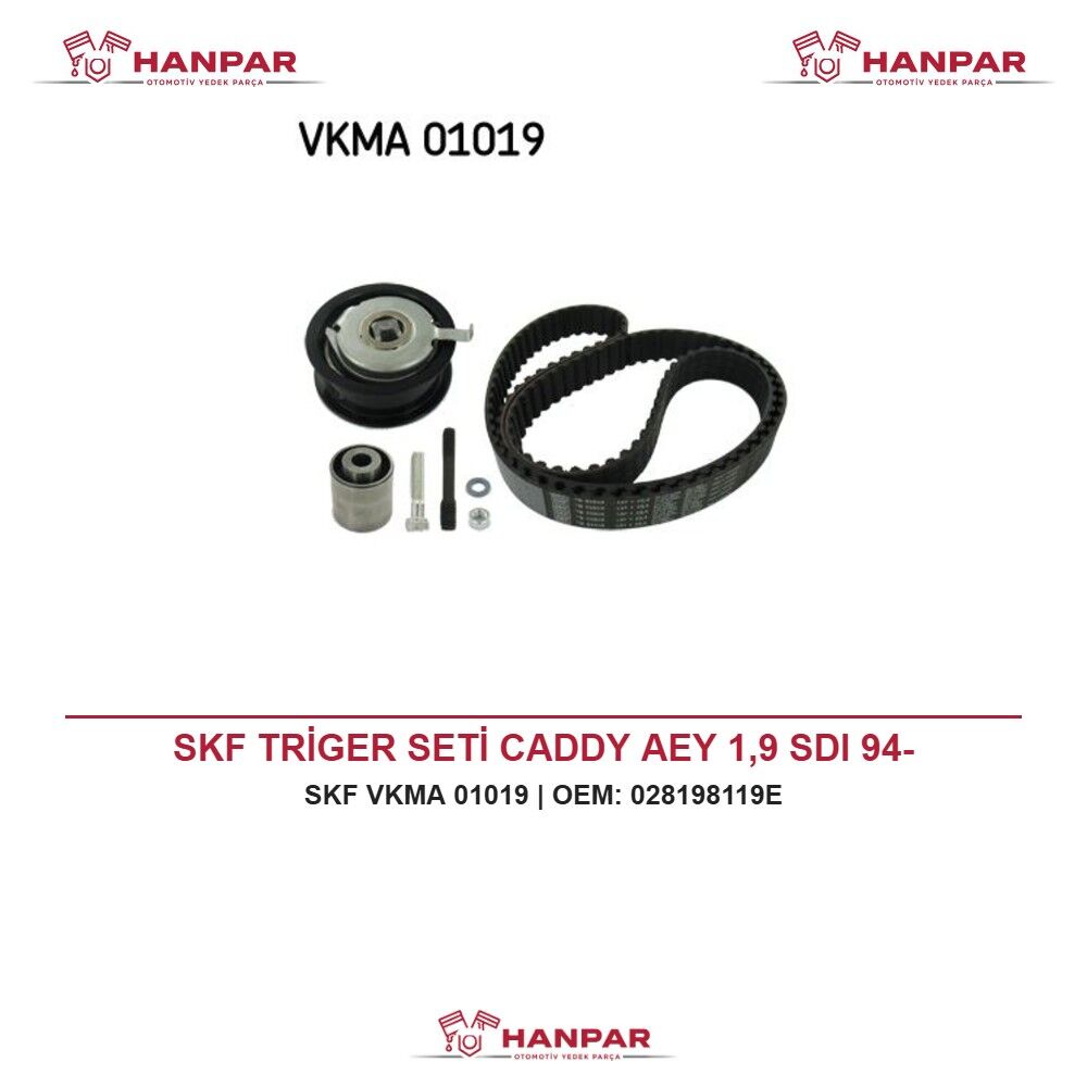 SKF TRİGER SETİ CADDY AEY 1,9 SDI 94-