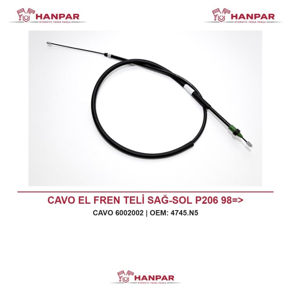 CAVO EL FREN TELİ SAĞ-SOL P206 98=>