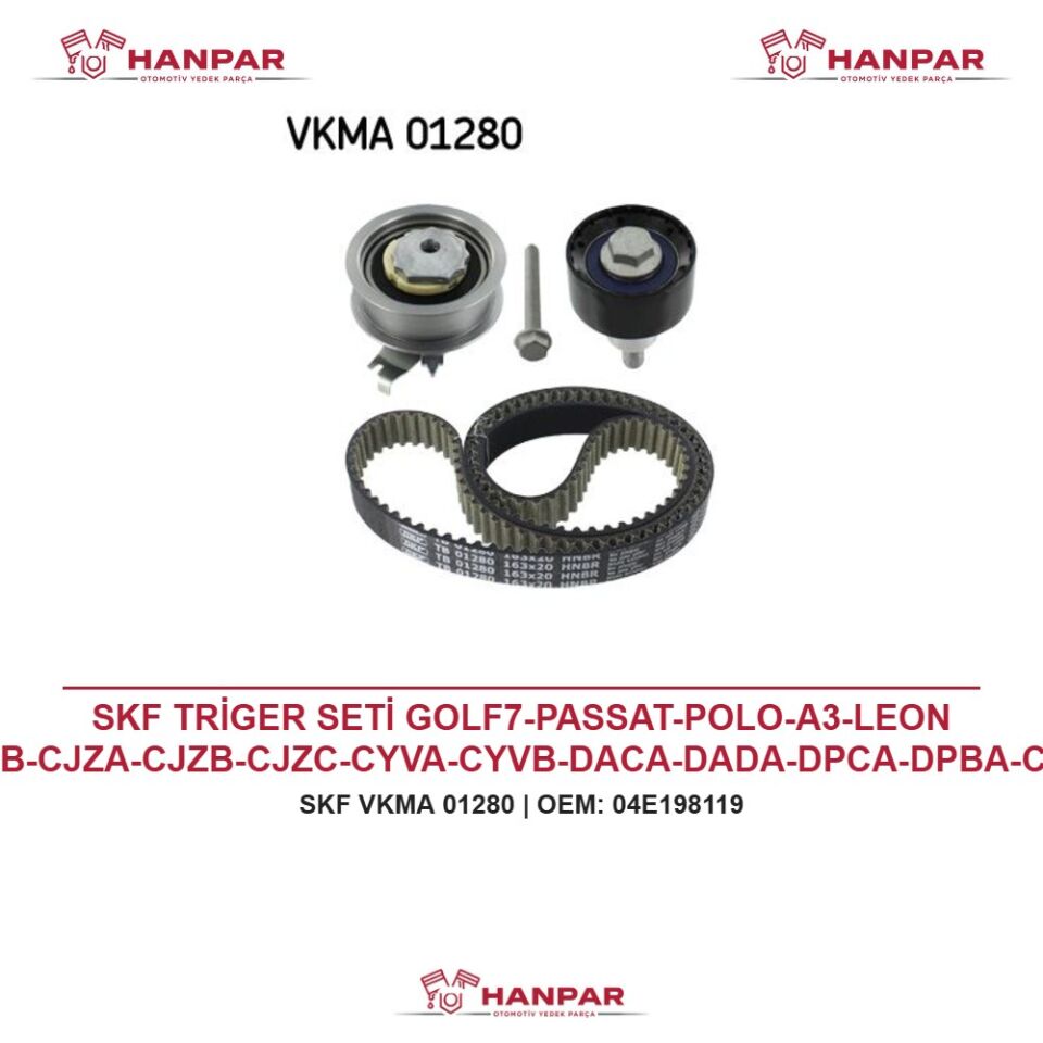 SKF TRİGER SETİ GOLF7-PASSAT-POLO-A3-LEON CHYB-CJZA-CJZB-CJZC-CYVA-CYVB-DACA-DADA-DPCA-DPBA-CRJA 1,0-1,2 TSI-1,4 TSI-1,5 TSI 13-