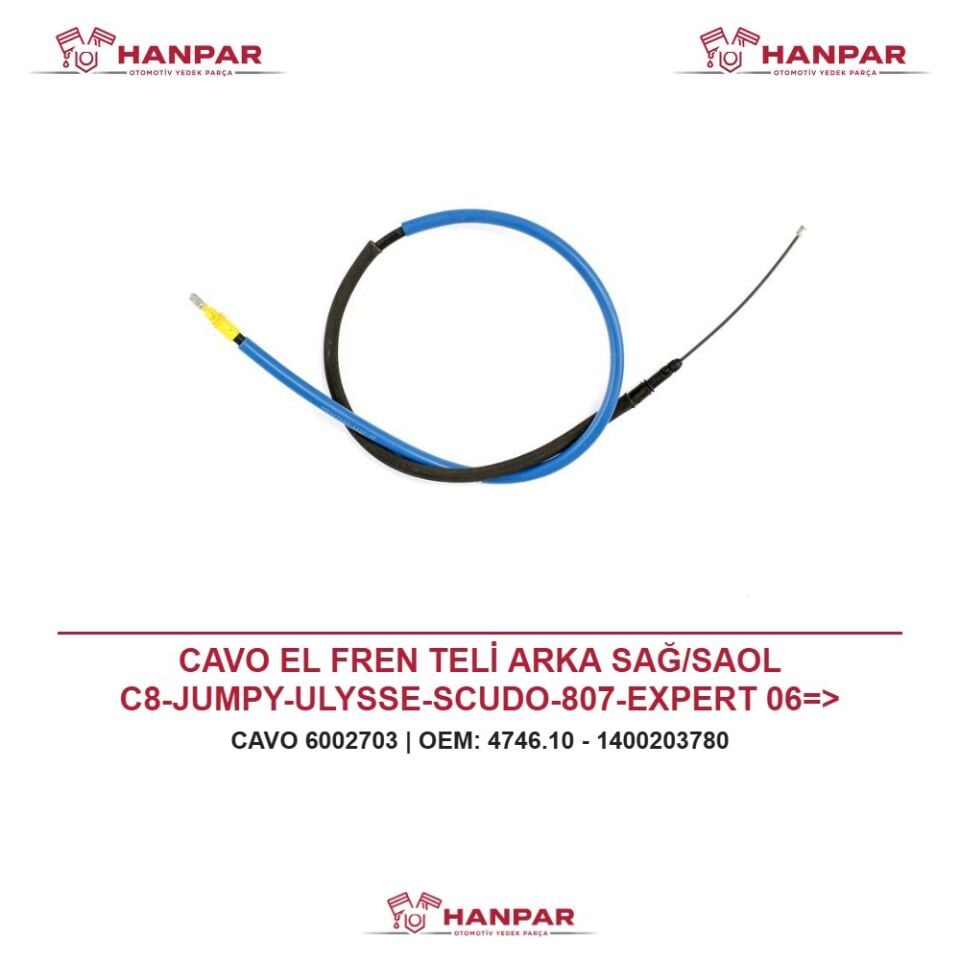 CAVO EL FREN TELİ ARKA SAĞ/SAOL C8-JUMPY-ULYSSE-SCUDO-807-EXPERT 06=> (1495mm/1275mm) (Kampana Fren)
