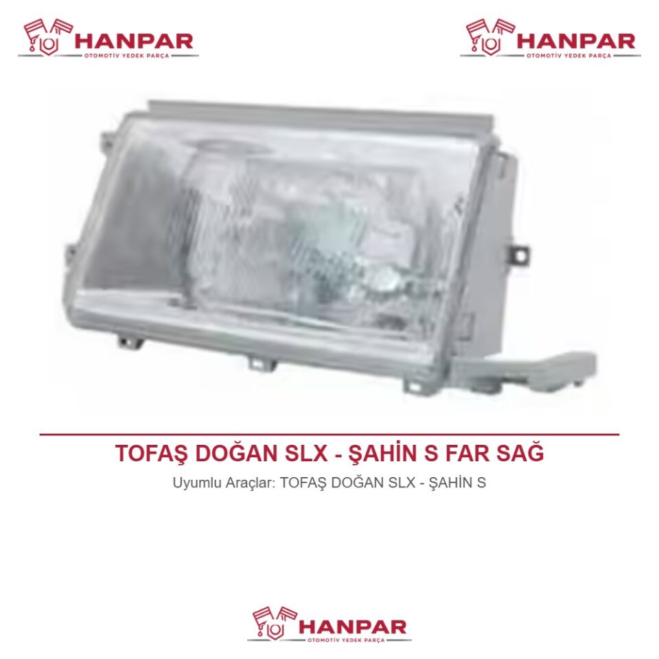 TOFAŞ DOĞAN SLX - ŞAHİN S FAR SAĞ