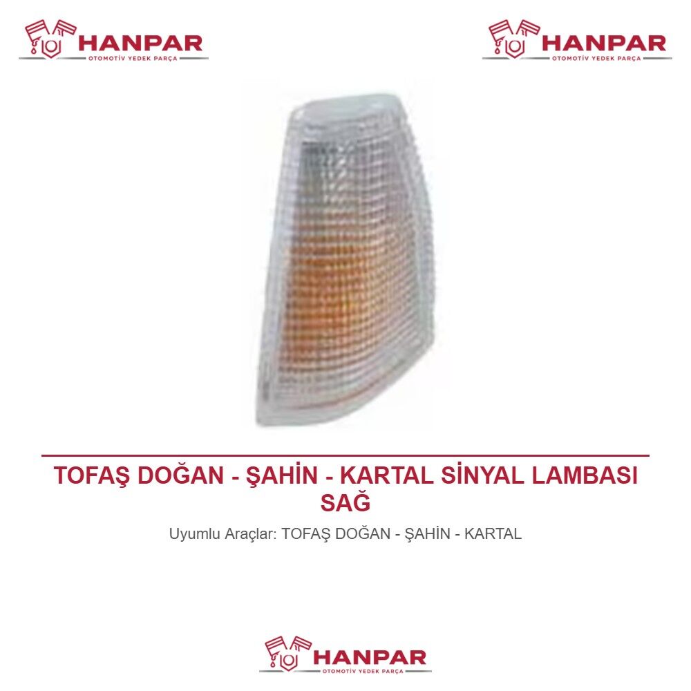 TOFAŞ DOĞAN - ŞAHİN - KARTAL SİNYAL LAMBASI SAĞ