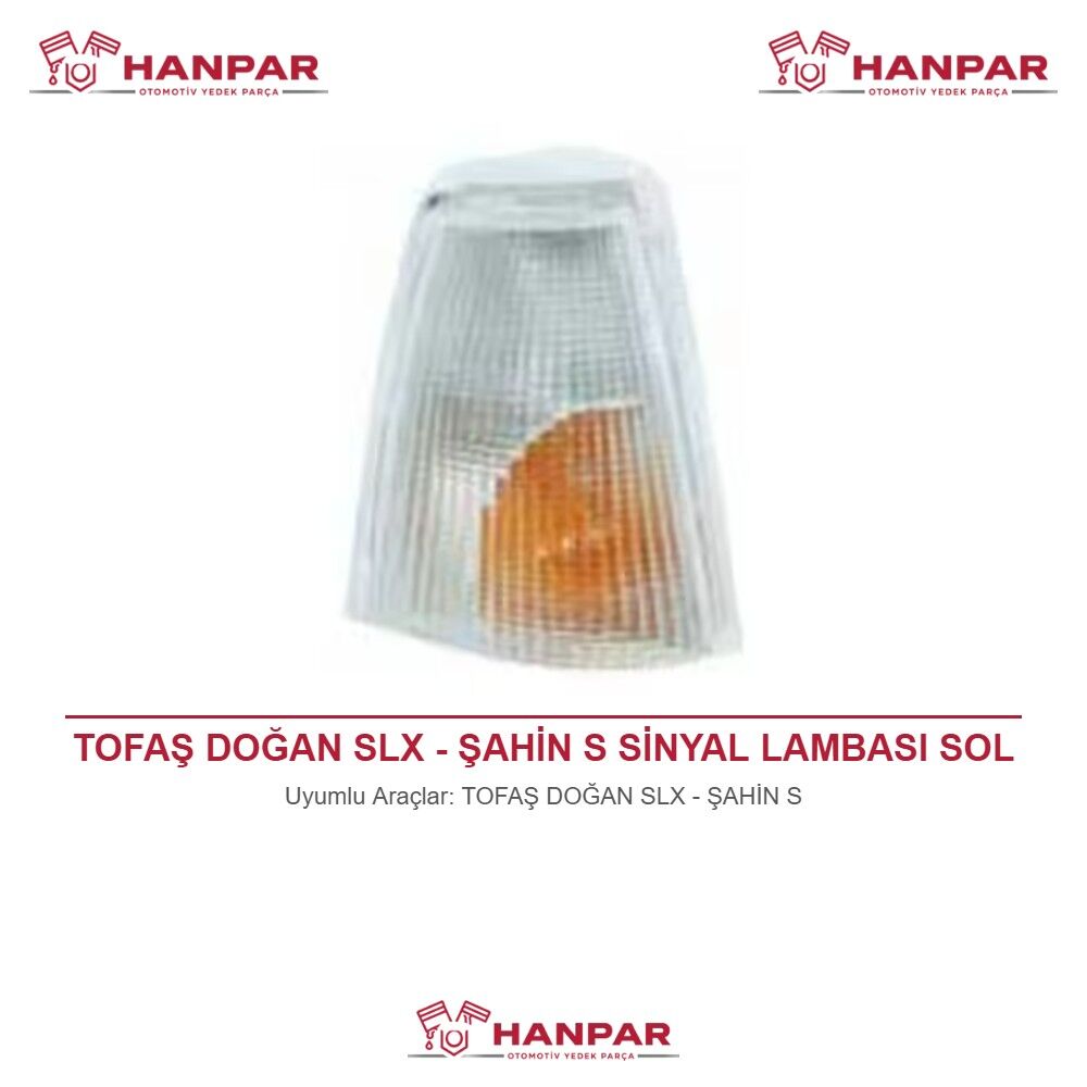TOFAŞ DOĞAN SLX - ŞAHİN S SİNYAL LAMBASI SOL