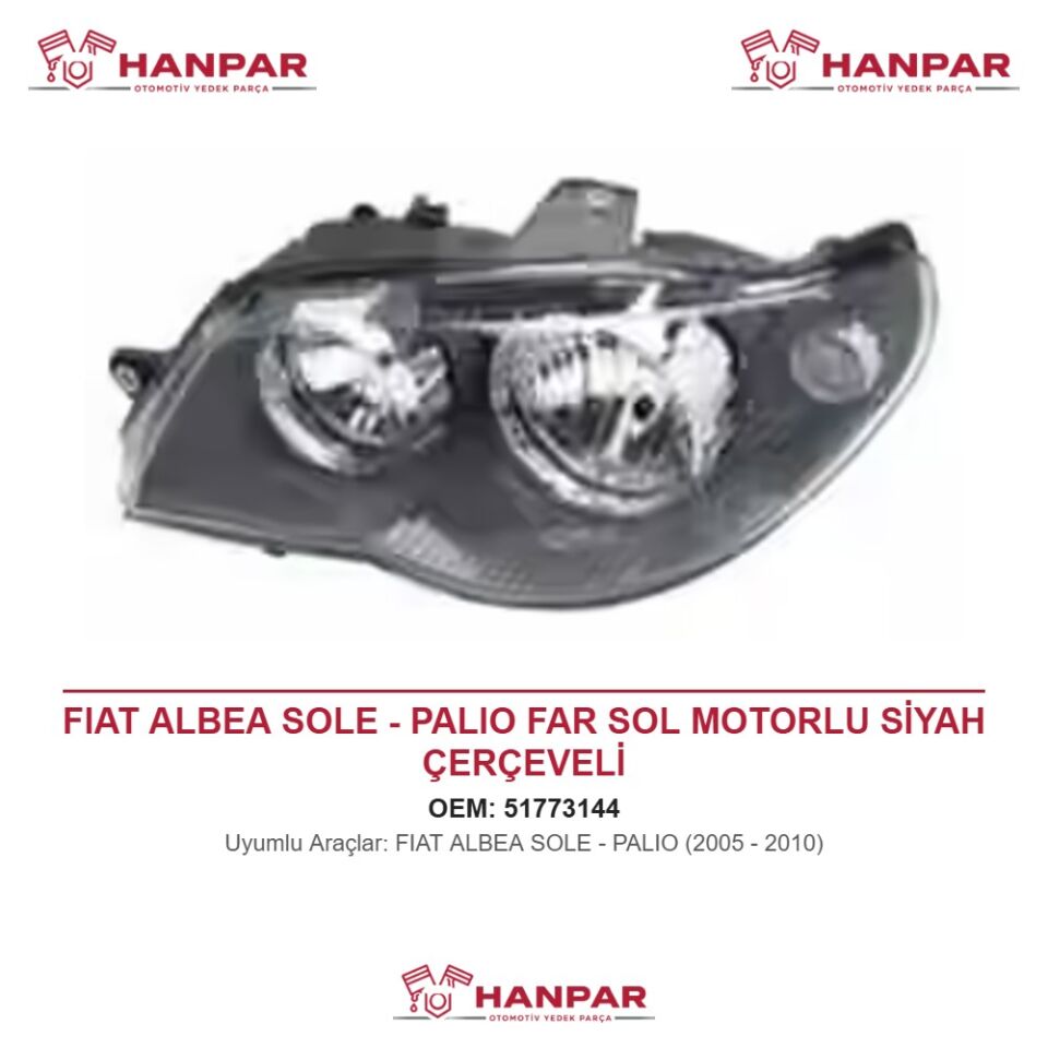 FIAT ALBEA SOLE - PALIO FAR SOL MOTORLU SİYAH ÇERÇEVELİ (2005-2010)