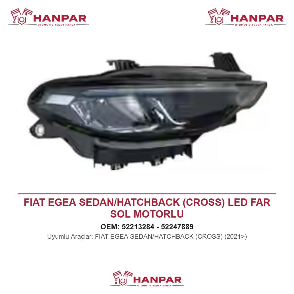 FIAT EGEA SEDAN/HATCHBACK (CROSS) LED FAR SOL MOTORLU (2021>)